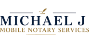 Michael J Mobile Notary Services